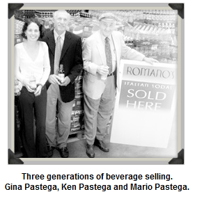 Gina Pastega, Ken Pastega and Mario Pastega. Three generations of beverage selling.